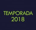 TEMPORADA 2018